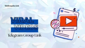 Viral Videos Telegram Group Link 2026: Trending, India, Pakistan, Sri Lanka